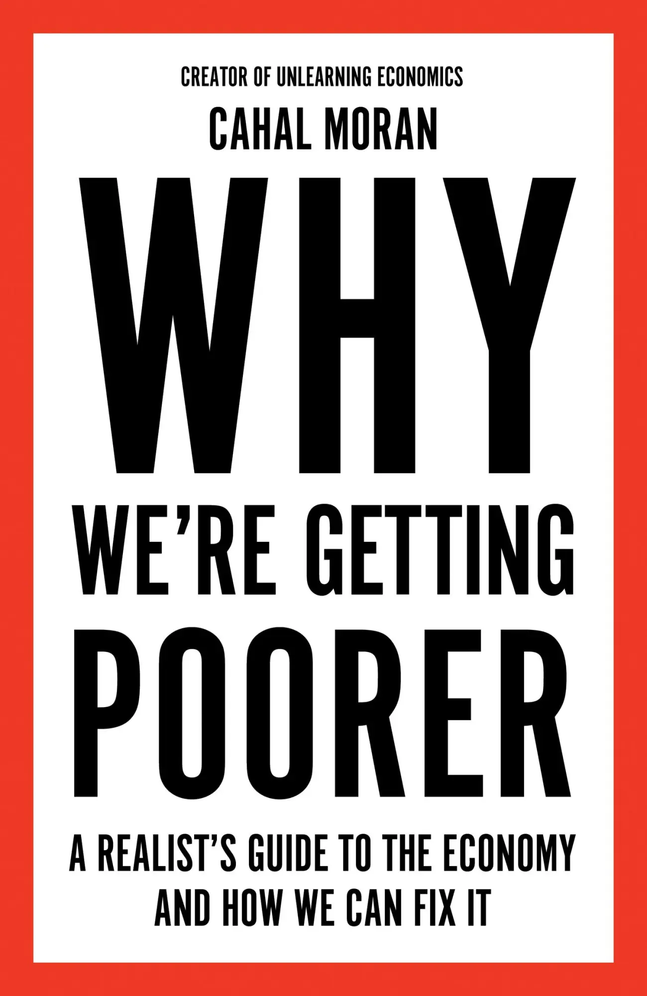 Cover: 9780008637965 | Why We're Getting Poorer | Cahal Moran | Taschenbuch | 400 S. | 2025