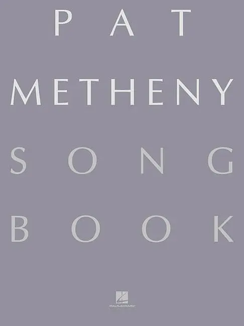 Cover: 9780634007965 | Pat Metheny Songbook: Lead Sheets | Pat Metheny | Taschenbuch | Buch