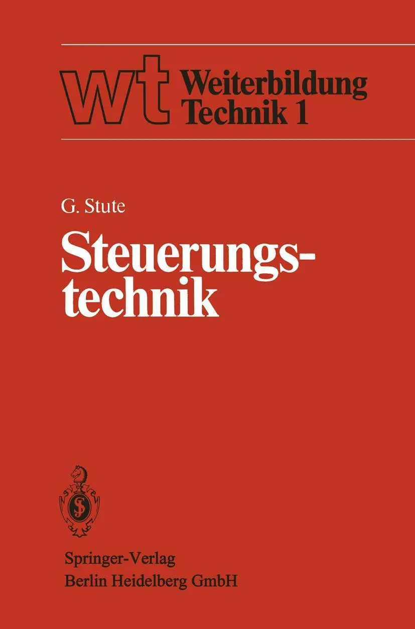 Cover: 9783540107965 | Steuerungstechnik | G. Stute | Taschenbuch | x | Deutsch | 1981