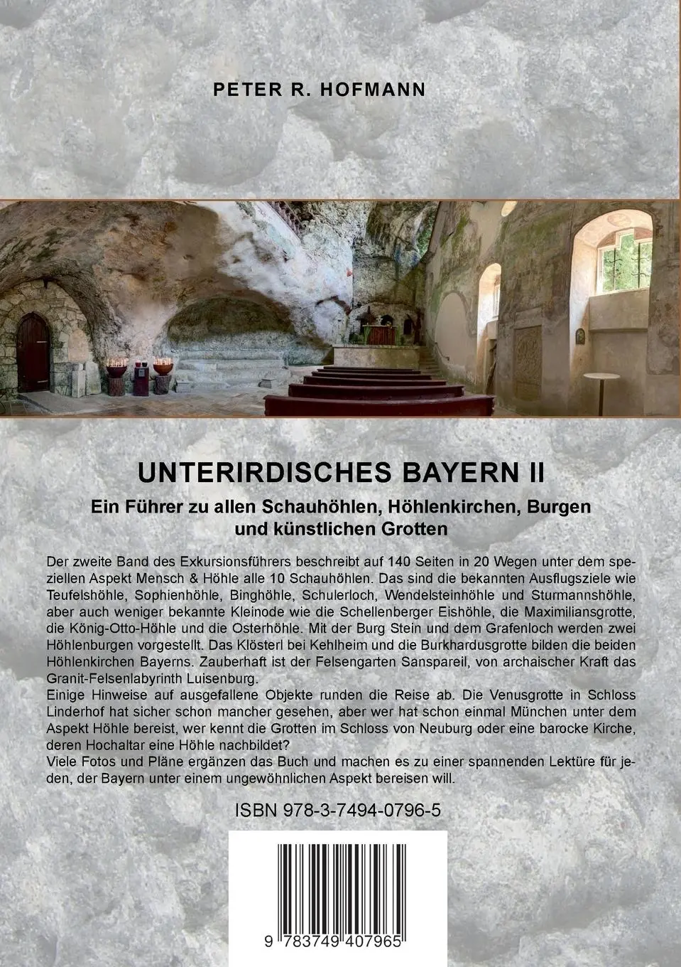 Rückseite: 9783749407965 | Unterirdisches Bayern II | Peter R. Hofmann | Taschenbuch | 140 S.