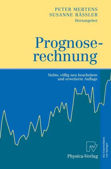 Cover: 9783790827965 | Prognoserechnung | Susanne Rässler (u. a.) | Buch | xix | Deutsch