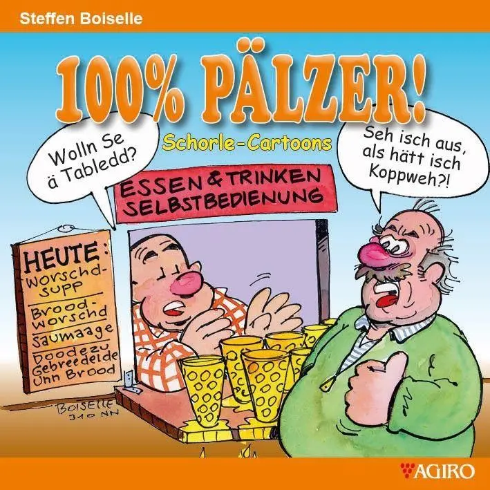 Cover: 9783946587965 | 100% PÄLZER! Schorle-Cartoons | Inklusive 12 Schorlezähler-Bierdeckel