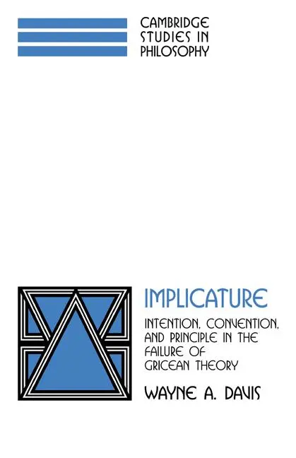 Cover: 9780521038065 | Implicature | Wayne A. Davis | Taschenbuch | Englisch | 2007