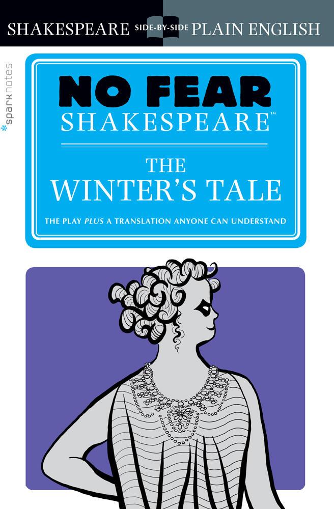 Cover: 9781454928065 | The Winter's Tale | No Fear Shakespeare Side-By-Side Plain English