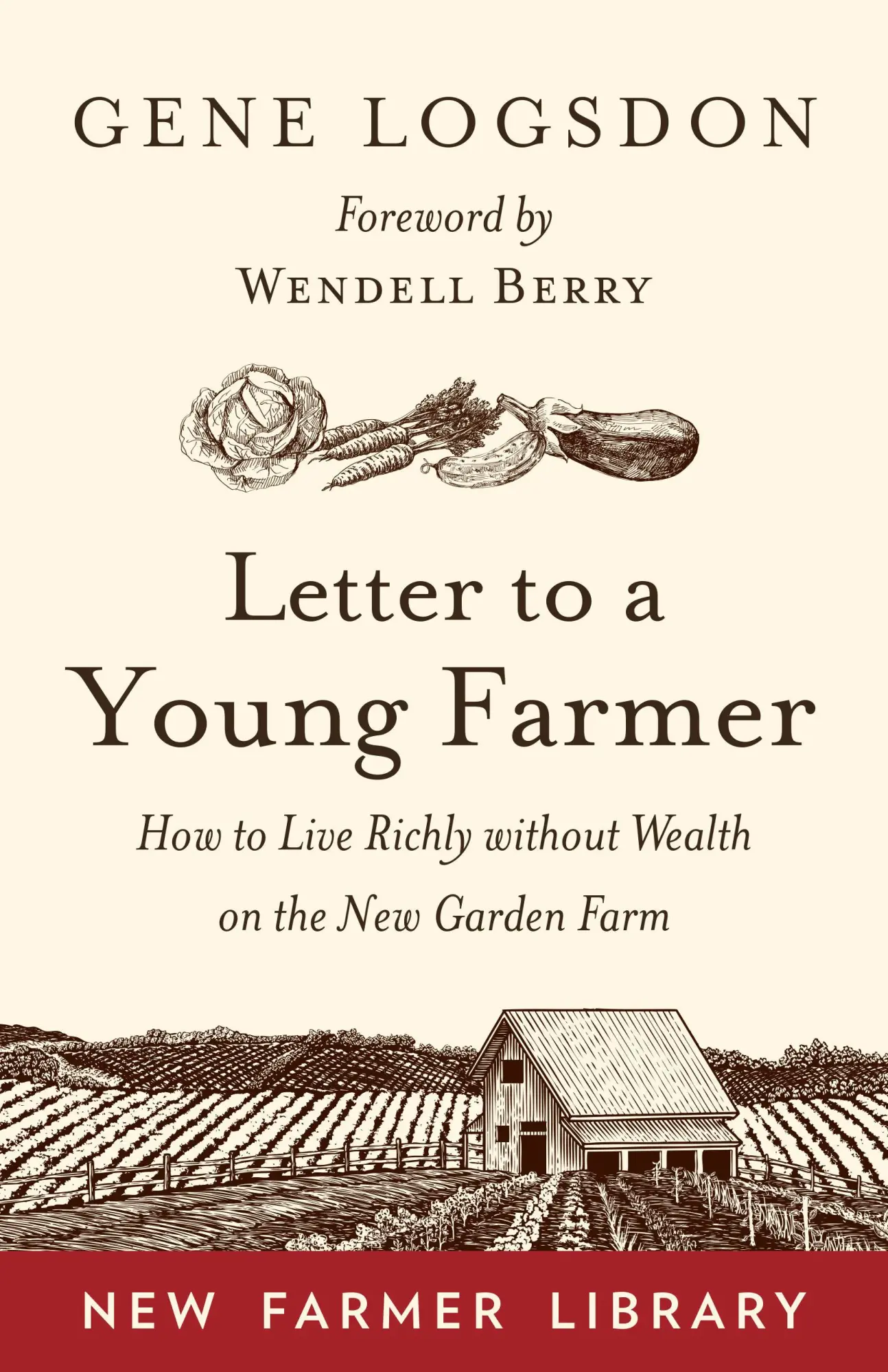 Cover: 9781603588065 | Letter to a Young Farmer | Gene Logsdon | Taschenbuch | Englisch
