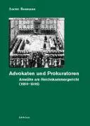 Cover: 9783412078065 | Advokaten und Prokuratoren | Anette Baumann | Buch | 230 S. | Deutsch