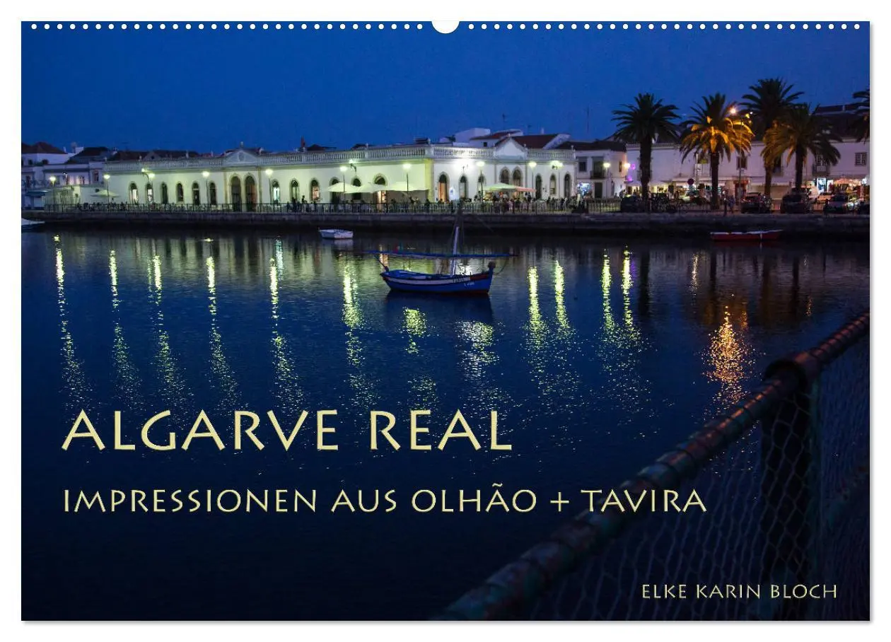 Cover: 9783457938065 | Algarve real - Impressionen aus Olhão und Tavira (Wandkalender 2026...