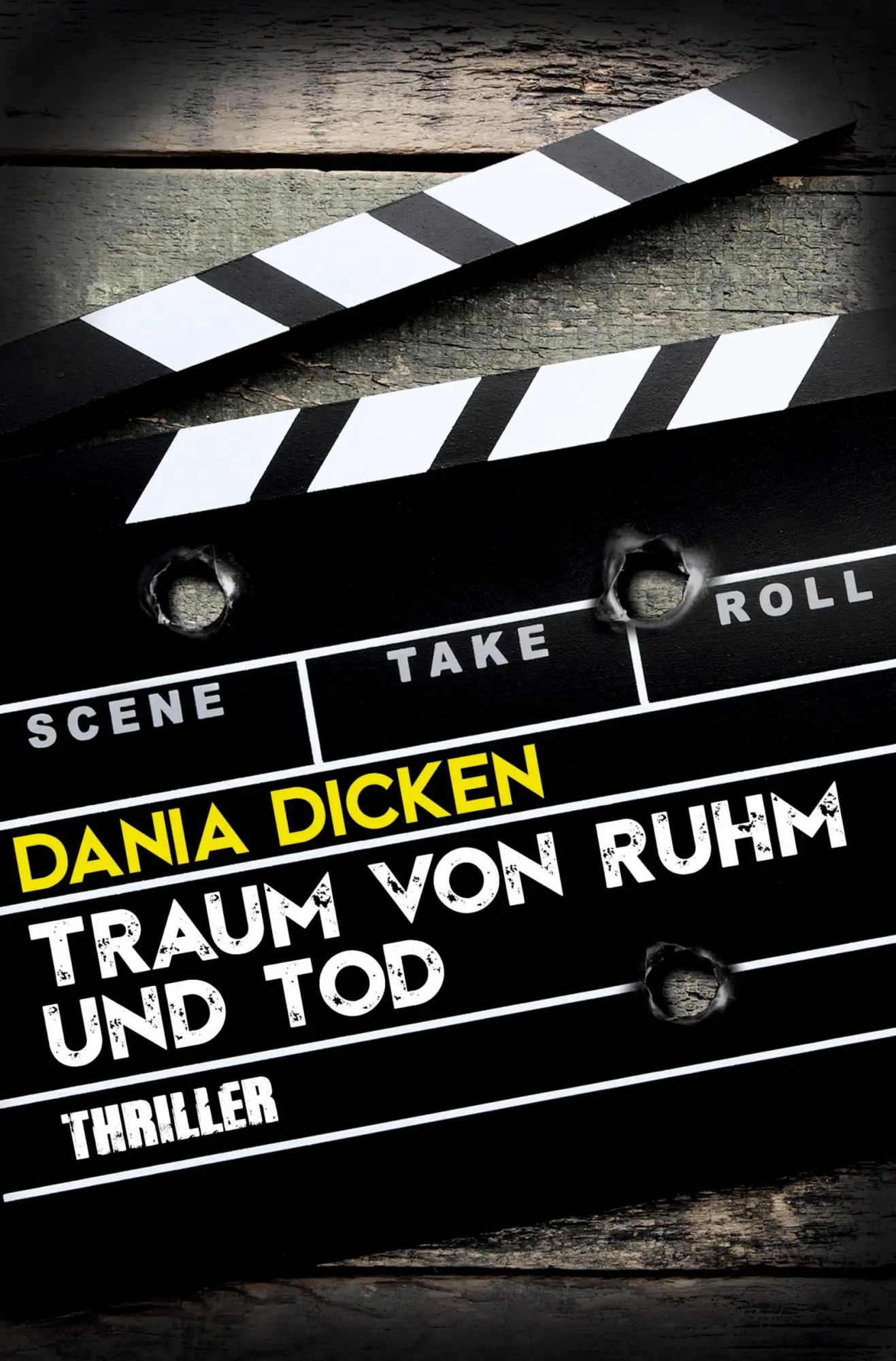Cover: 9783757908065 | Traum von Ruhm und Tod | Dania Dicken | Taschenbuch | 296 S. | Deutsch