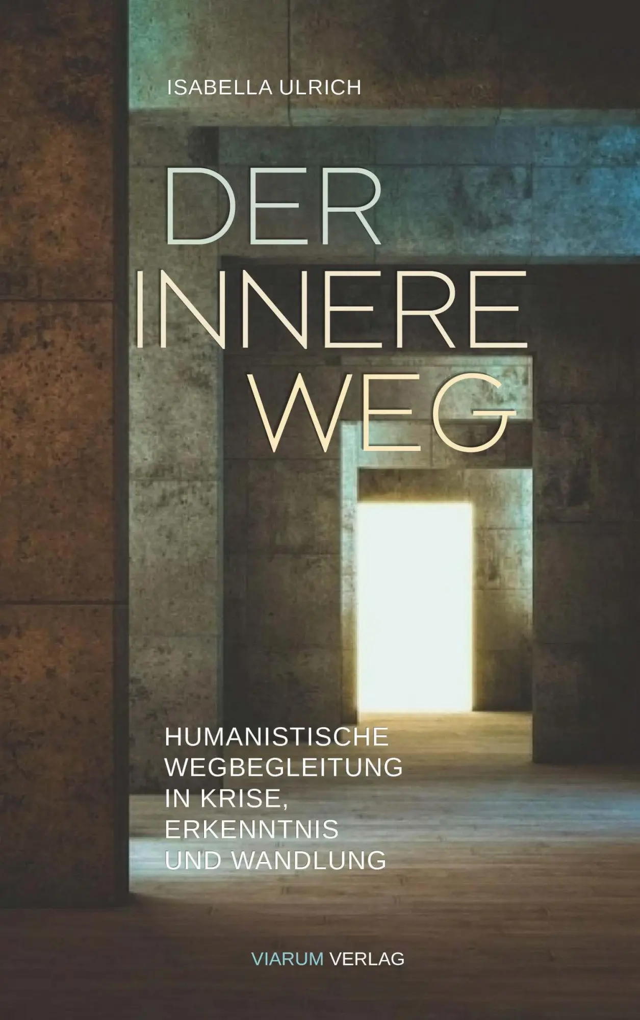 Cover: 9783991928065 | Der innere Weg - Humanistische Wegbegleitung durch Krisen,...