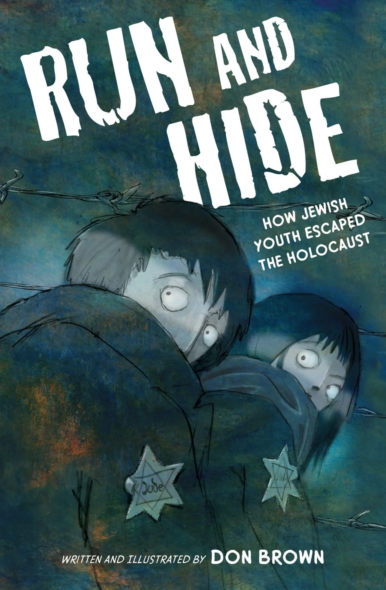 Cover: 9780358538165 | Run and Hide | How Jewish Youth Escaped the Holocaust: A Graphic Novel