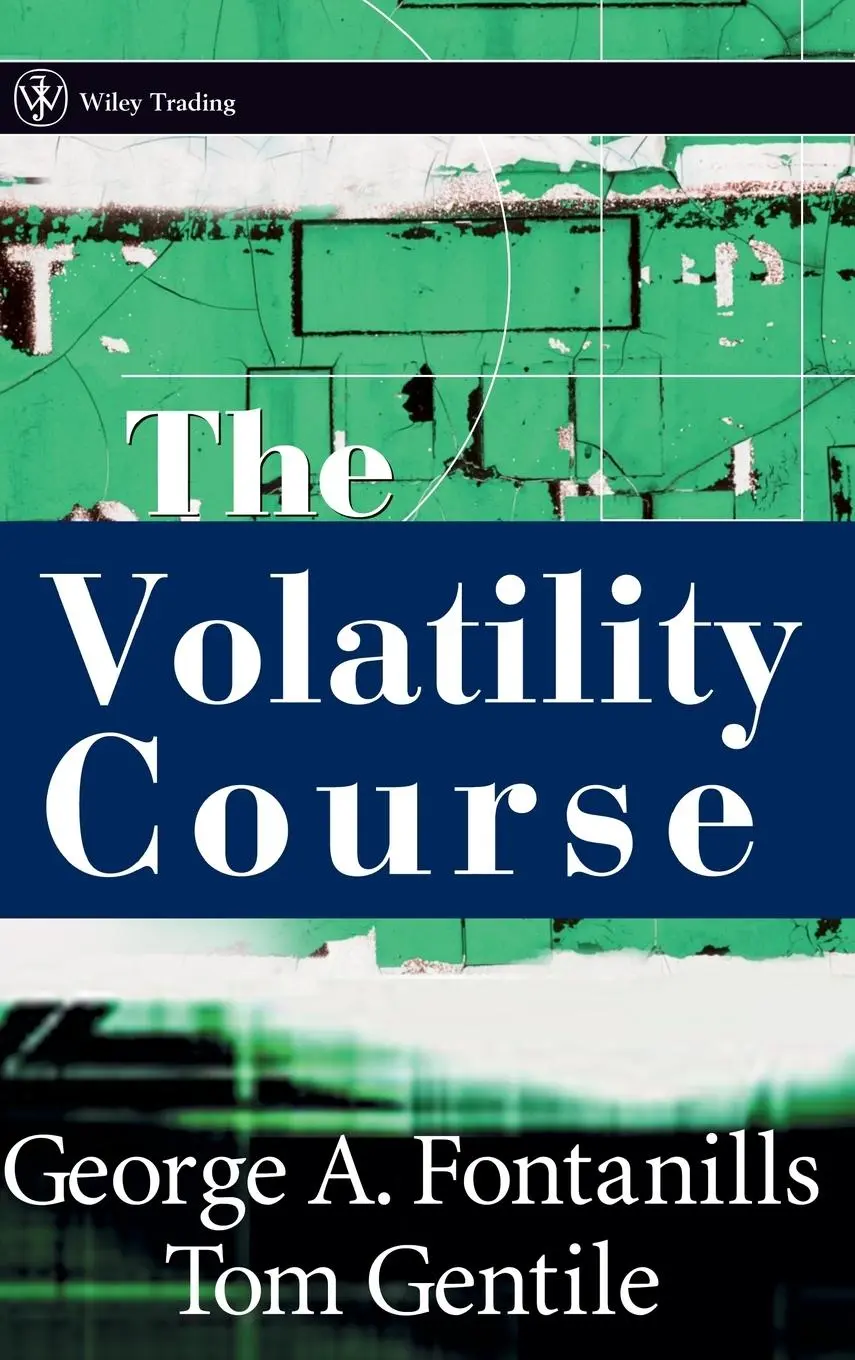 Cover: 9780471398165 | The Volatility Course | George A Fontanills (u. a.) | Buch | XVIII