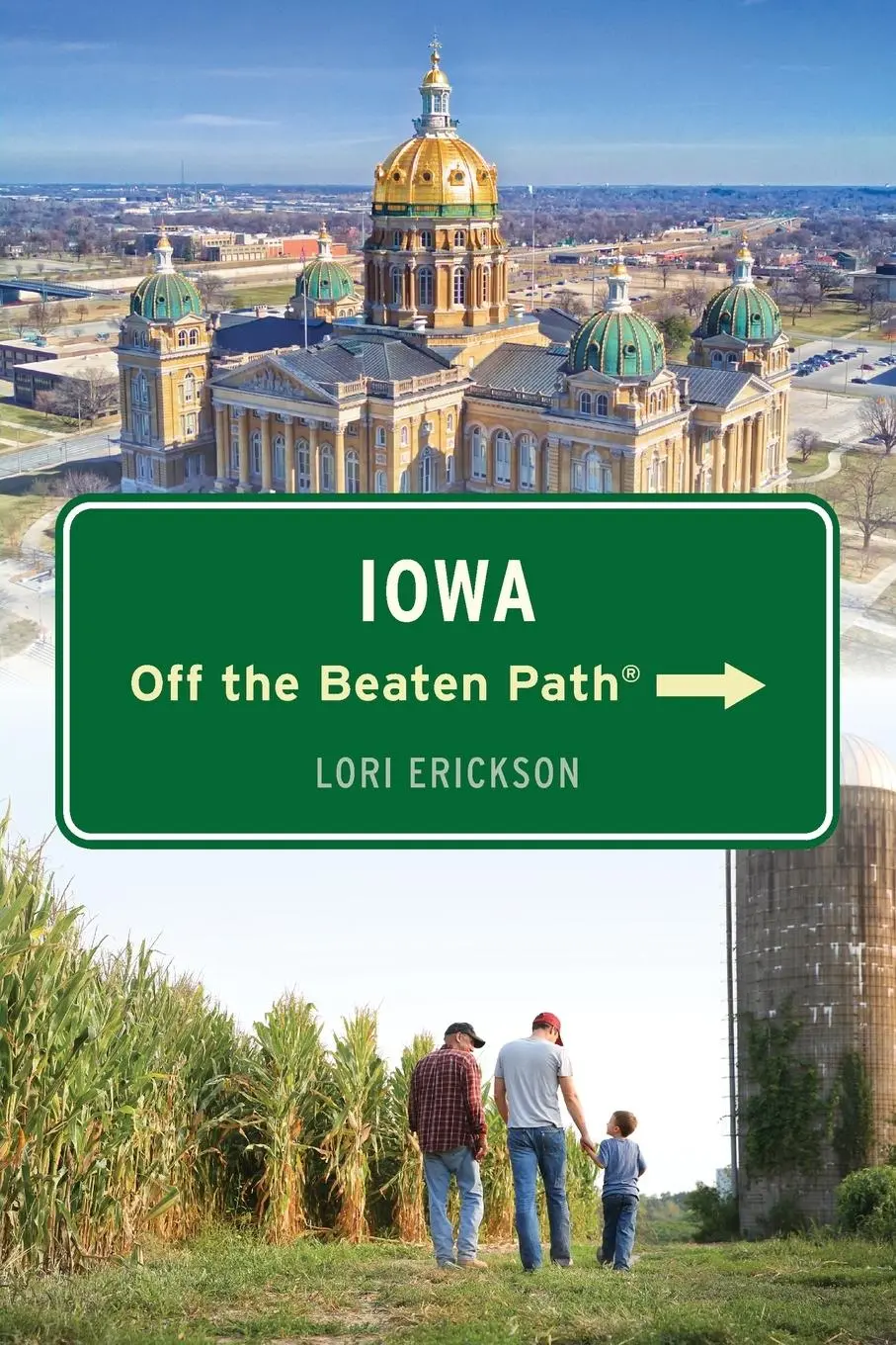 Cover: 9781493078165 | Iowa Off the Beaten Path | Lori Erickson | Taschenbuch | Englisch