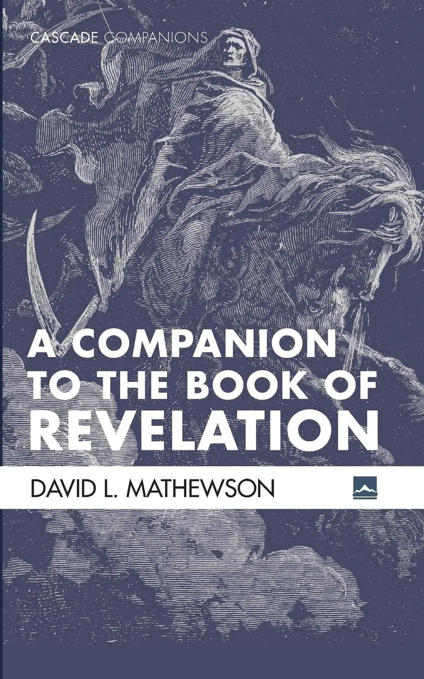 Cover: 9781532678165 | A Companion to the Book of Revelation | David L. Mathewson | Buch