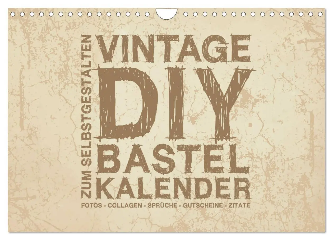 Cover: 9783457788165 | Vintage DIY Bastel-Kalender - Zum Selbstgestalten (Wandkalender...