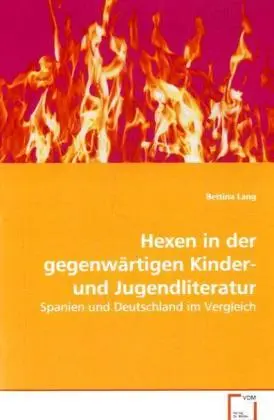 Cover: 9783639018165 | Hexen in der gegenwärtigen Kinder- und Jugendliteratur | Bettina Lang