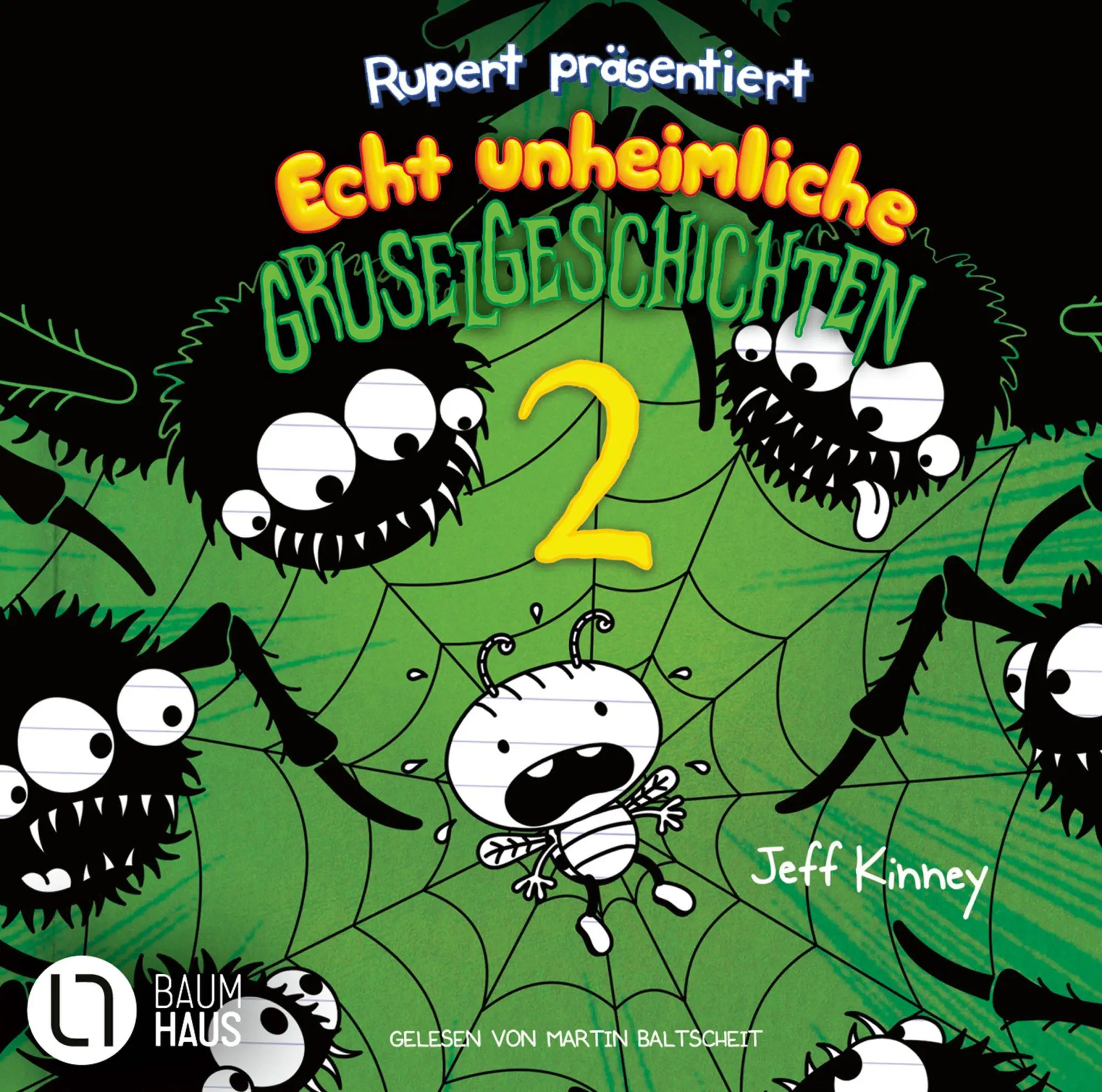 Cover: 9783785788165 | Rupert präsentiert: Echt unheimliche Gruselgeschichten 2 | Jeff Kinney