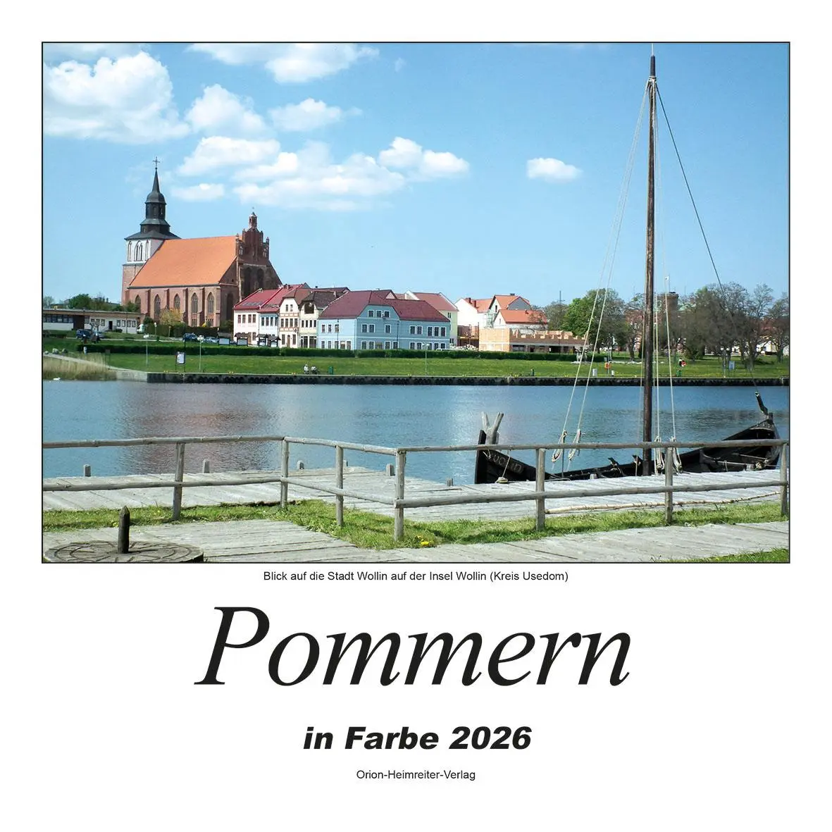 Cover: 9783890938165 | Pommern in Farbe 2026 | Heimatkalender | Orion-Heimreiter-Verlag