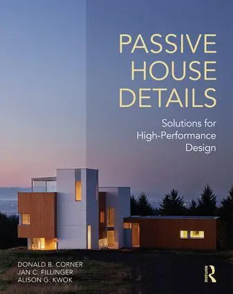 Cover: 9781138958265 | Passive House Details | Solutions for High-Performance Design | Buch