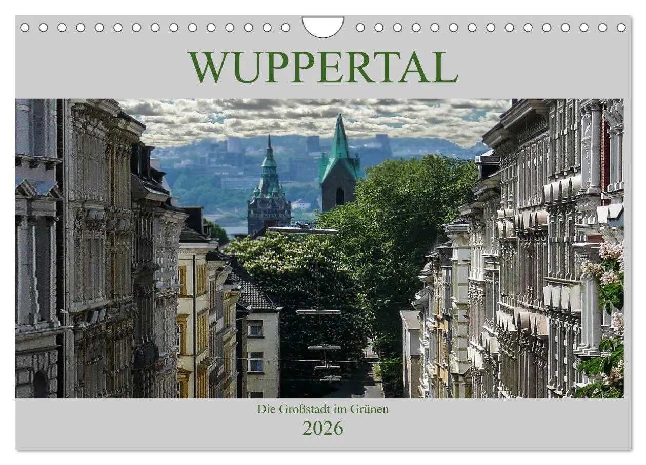 Cover: 9783457848265 | Wuppertal - Die Großstadt im Grünen (Wandkalender 2026 DIN A4...