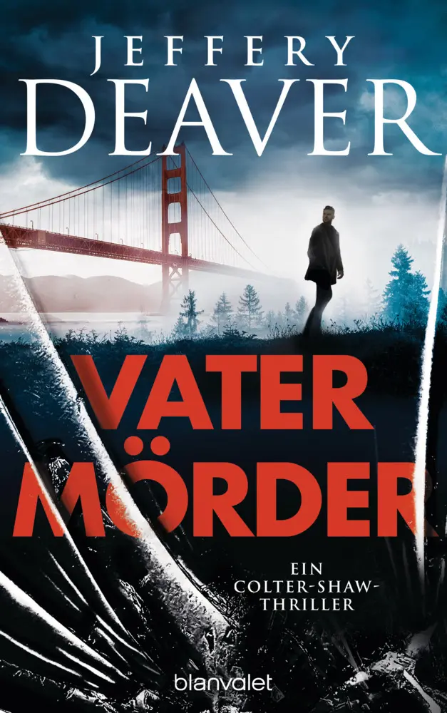 Cover: 9783764508265 | Vatermörder | Ein Colter-Shaw-Thriller | Jeffery Deaver | Buch | 2023 Cover: 9783764508265 | Vatermörder | Ein Colter-Shaw-Thriller | Jeffery Deaver | Buch | 2023