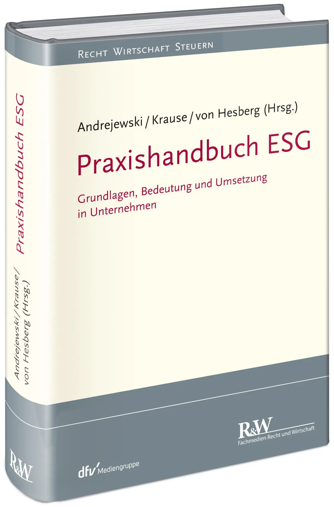 Cover: 9783800518265 | Praxishandbuch ESG | Kai Andrejewski (u. a.) | Buch | 672 S. | Deutsch