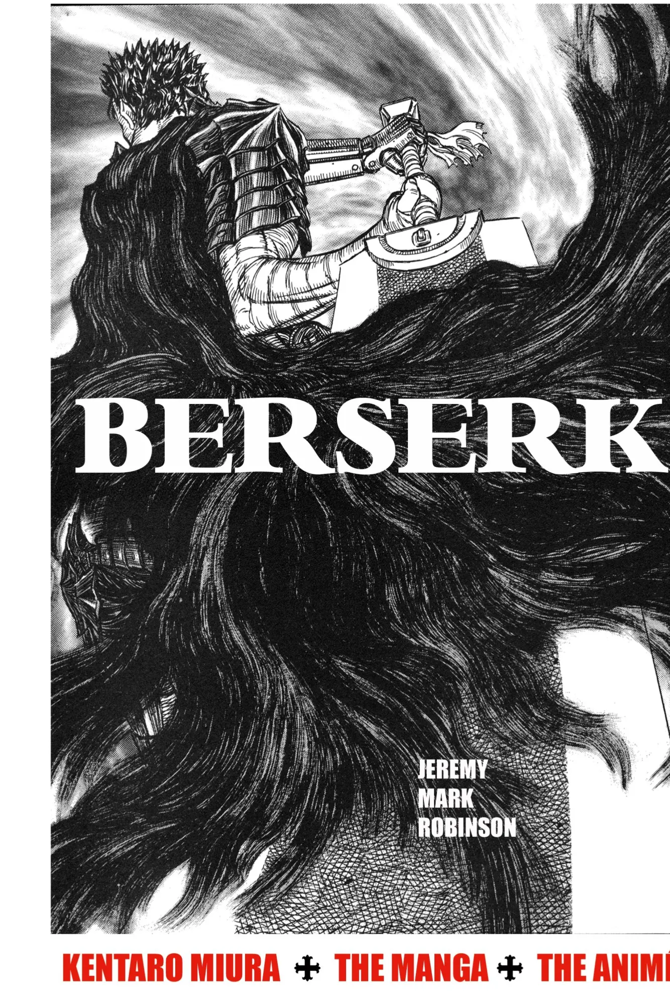 Cover: 9781861718365 | BERSERK | KENTARO MIURA: THE MANGA AND THE ANIME | Robinson | Buch