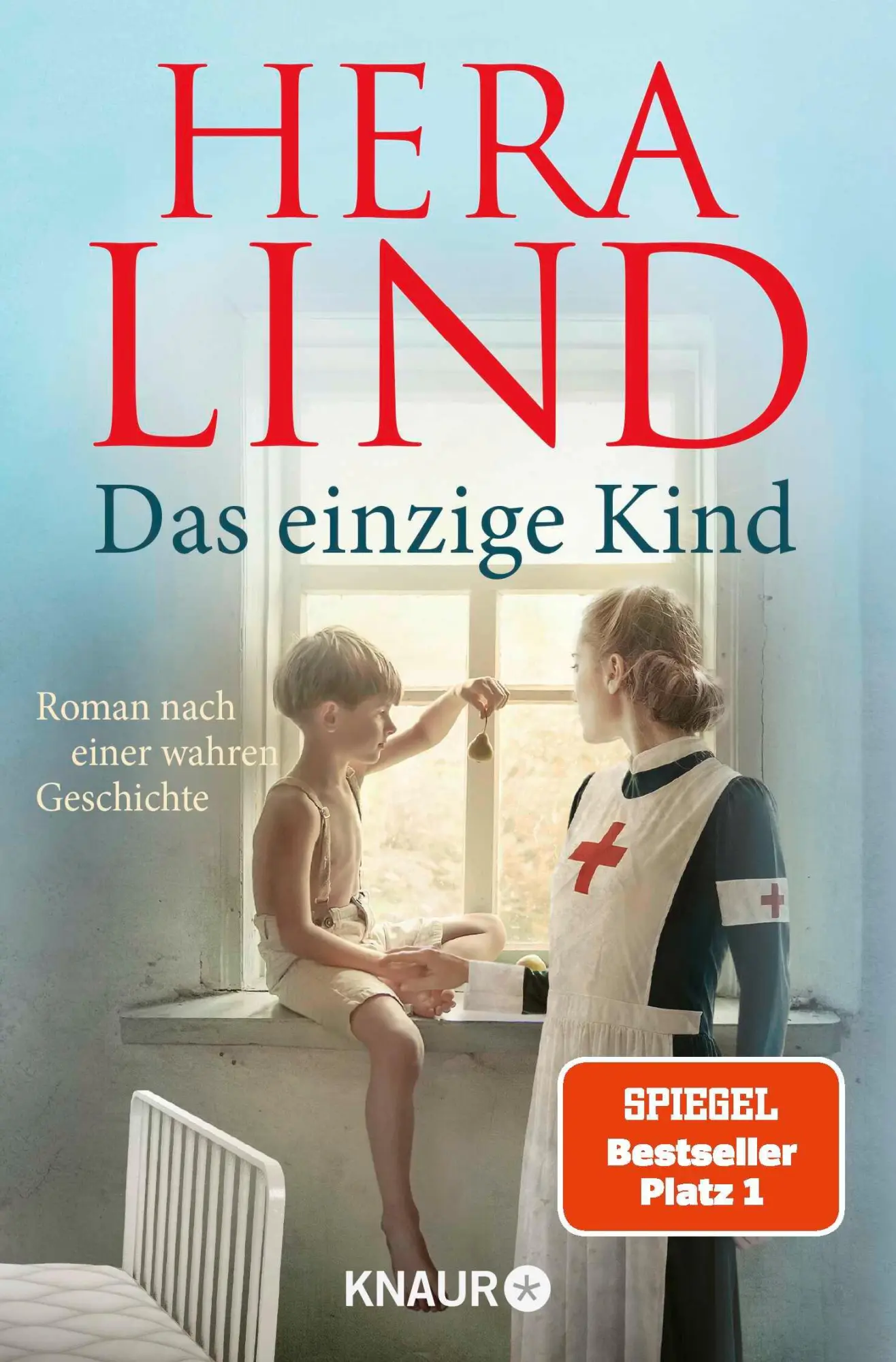 Cover: 9783426528365 | Das einzige Kind | Hera Lind | Taschenbuch | 384 S. | Deutsch | 2023 Cover: 9783426528365 | Das einzige Kind | Hera Lind | Taschenbuch | 384 S. | Deutsch | 2023