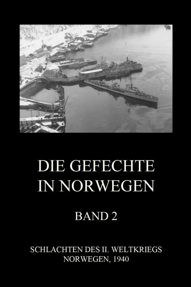 Cover: 9783849668365 | Die Gefechte in Norwegen, Band 2 | Jürgen Beck | Taschenbuch | 60 S.