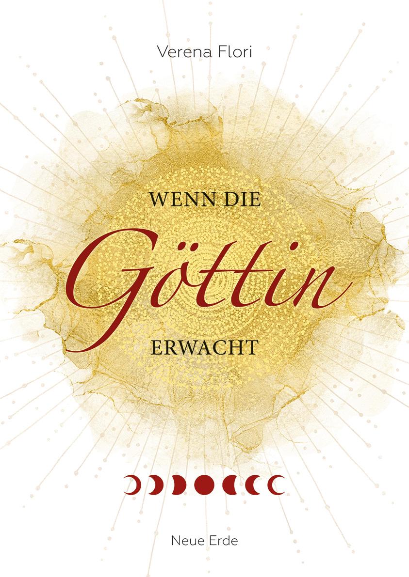Cover: 9783890608365 | Wenn die Göttin erwacht | Verena Flori | Taschenbuch | 192 S. | 2023