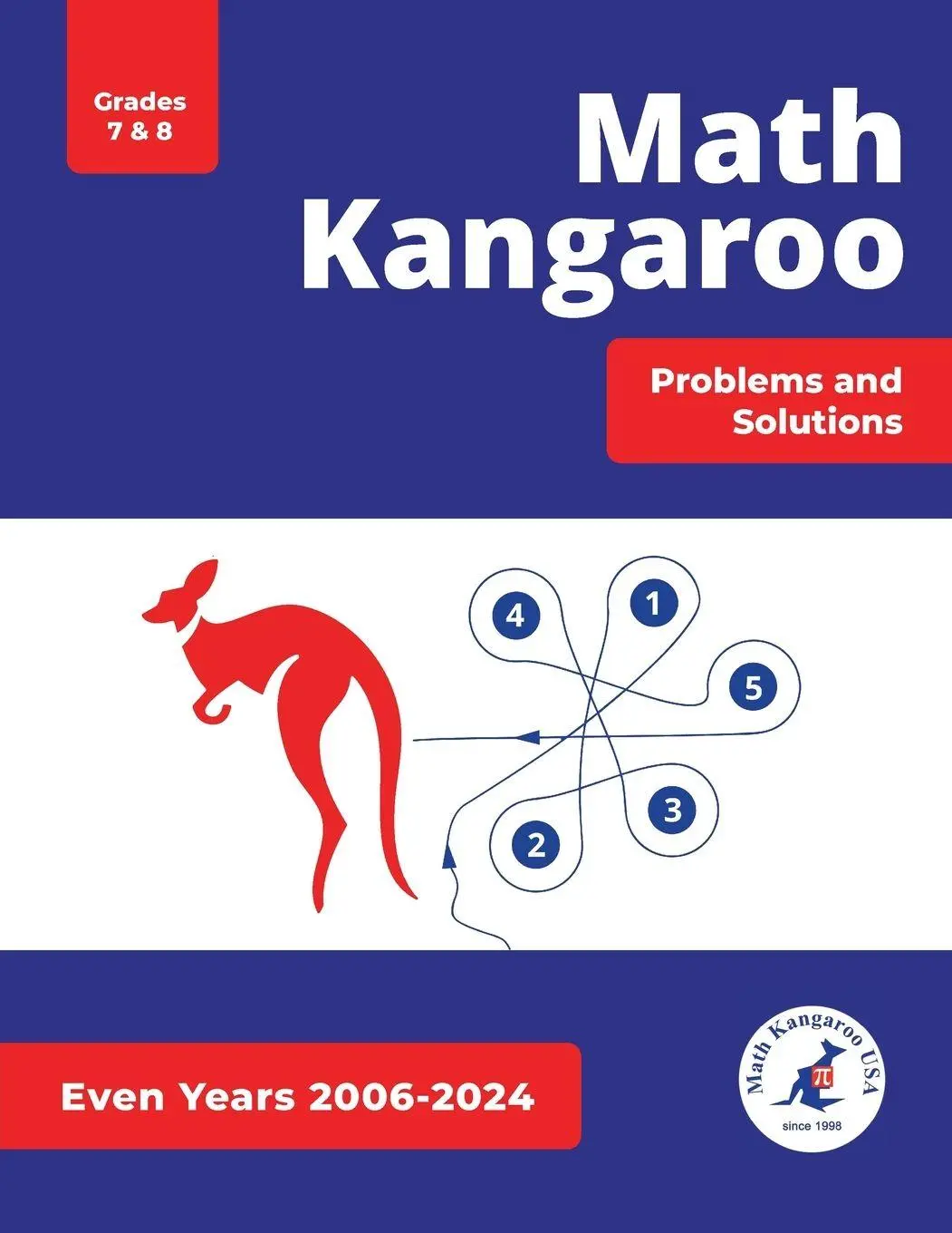 Cover: 9798989988365 | Math Kangaroo Problems and Solutions - Grades 7 &amp; 8 - Even Years | Usa