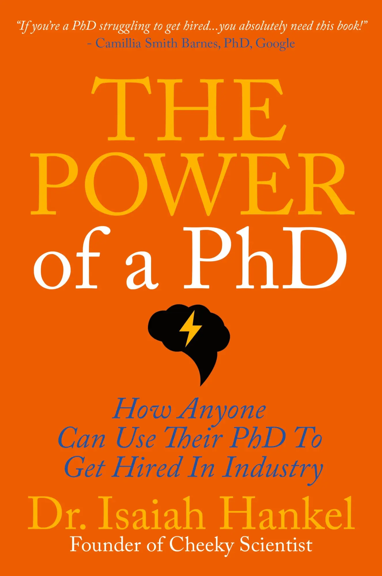 Cover: 9781631958465 | The Power of a PhD | Isaiah Hankel | Taschenbuch | Englisch | 2022