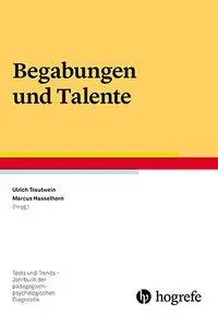 Cover: 9783801728465 | Begabungen und Talente | Ulrich Trautwein | Taschenbuch | XI | Deutsch