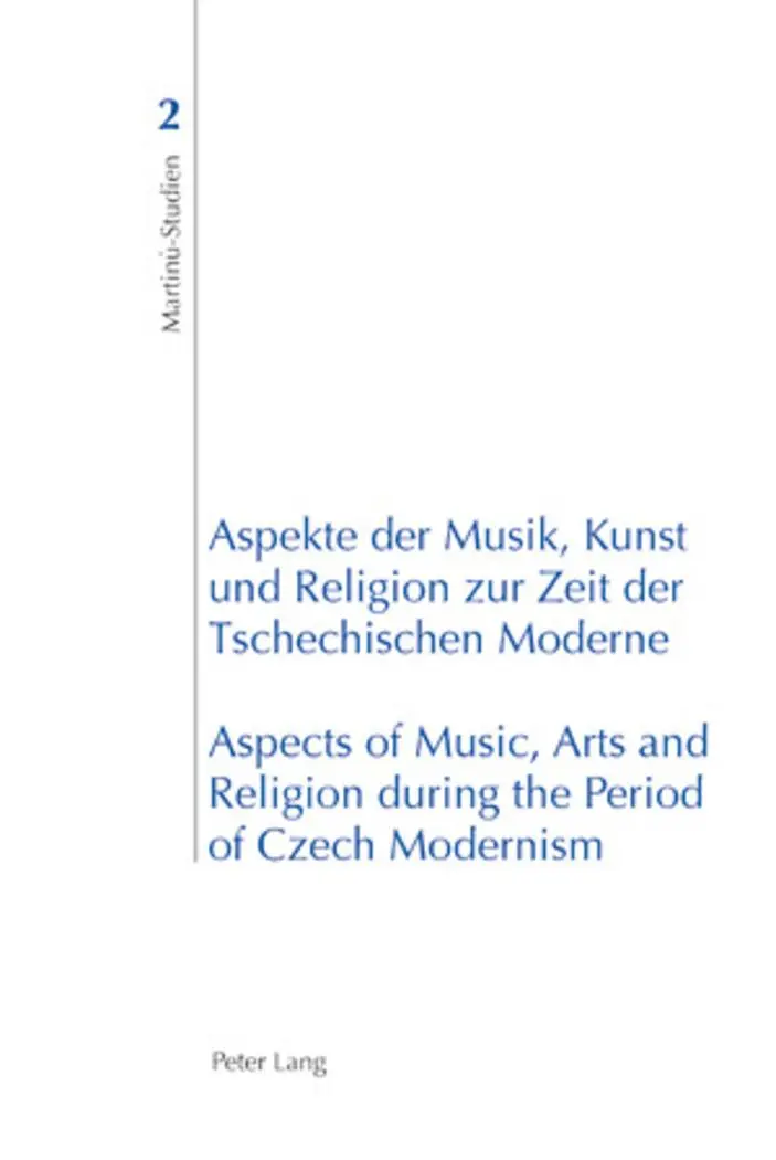 Aspekte der Musik Kunst und Religion zur Zeit der Tschechischen Moderne- Aspects of Music Arts and Religion during the Period of Czech Modernism Kartoniert (TB)