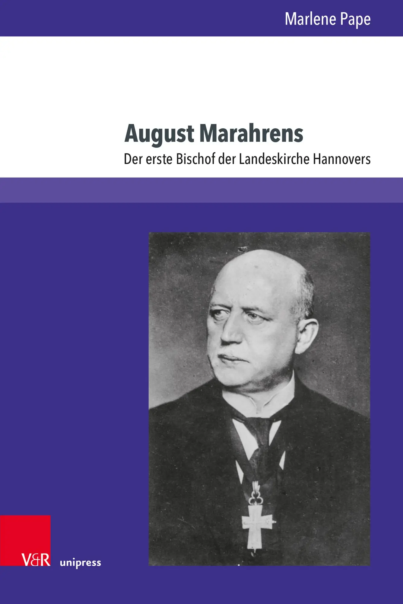 Cover: 9783847118565 | August Marahrens | Der erste Bischof der Landeskirche Hannovers | Pape