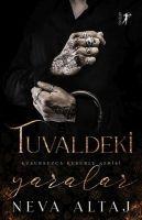 Cover: 9786053048565 | Tuvaldeki Yaralar | Kusursuzca Kusurlu Serisi | Neva Altaj | Buch