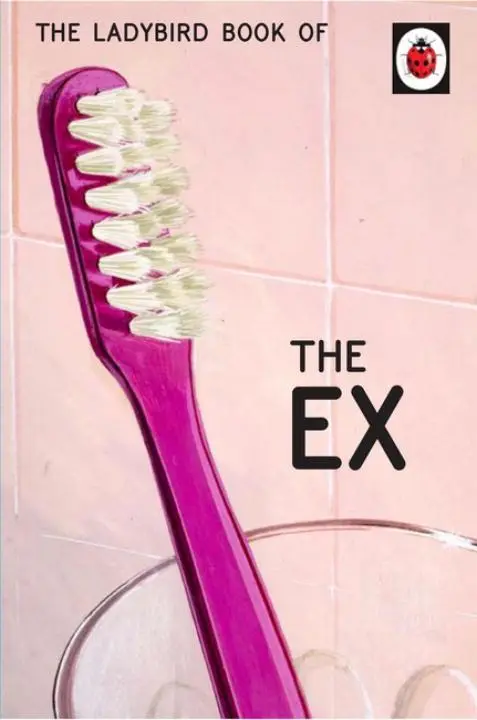 Cover: 9780718188665 | The Ladybird Book of the Ex | Jason Hazeley (u. a.) | Buch | 56 S.