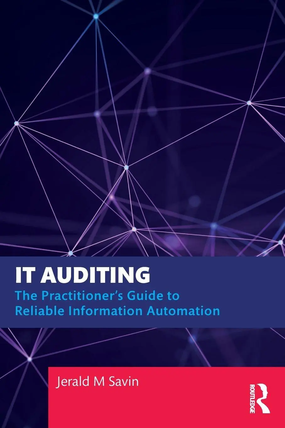 Cover: 9781032678665 | IT Auditing | Jerald Savin | Taschenbuch | Einband - flex.(Paperback)