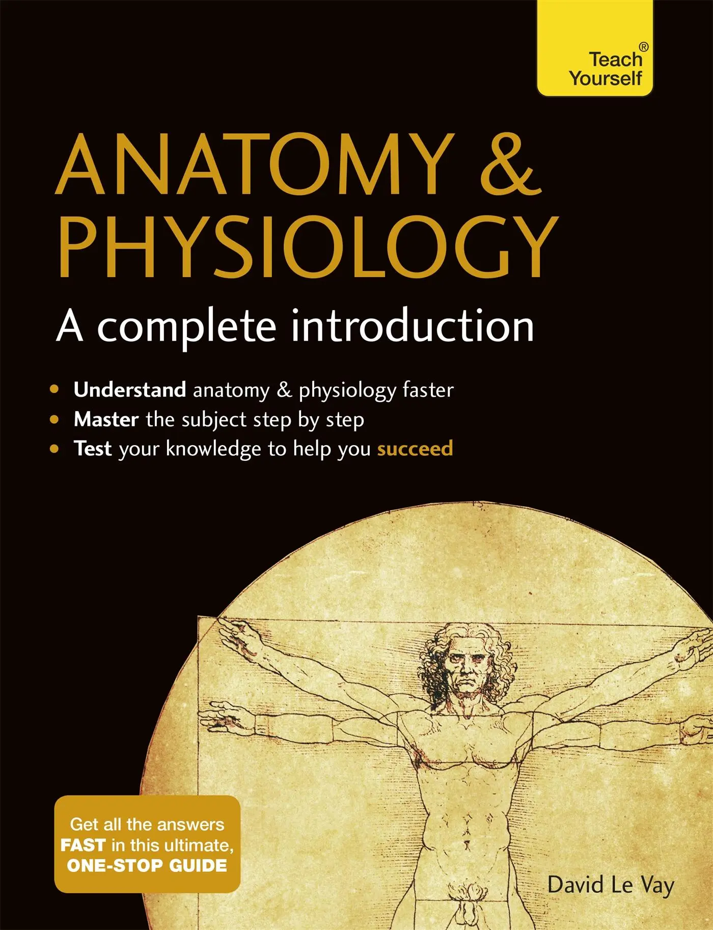 Cover: 9781473608665 | Anatomy &amp; Physiology: A Complete Introduction | David Le Vay | Buch