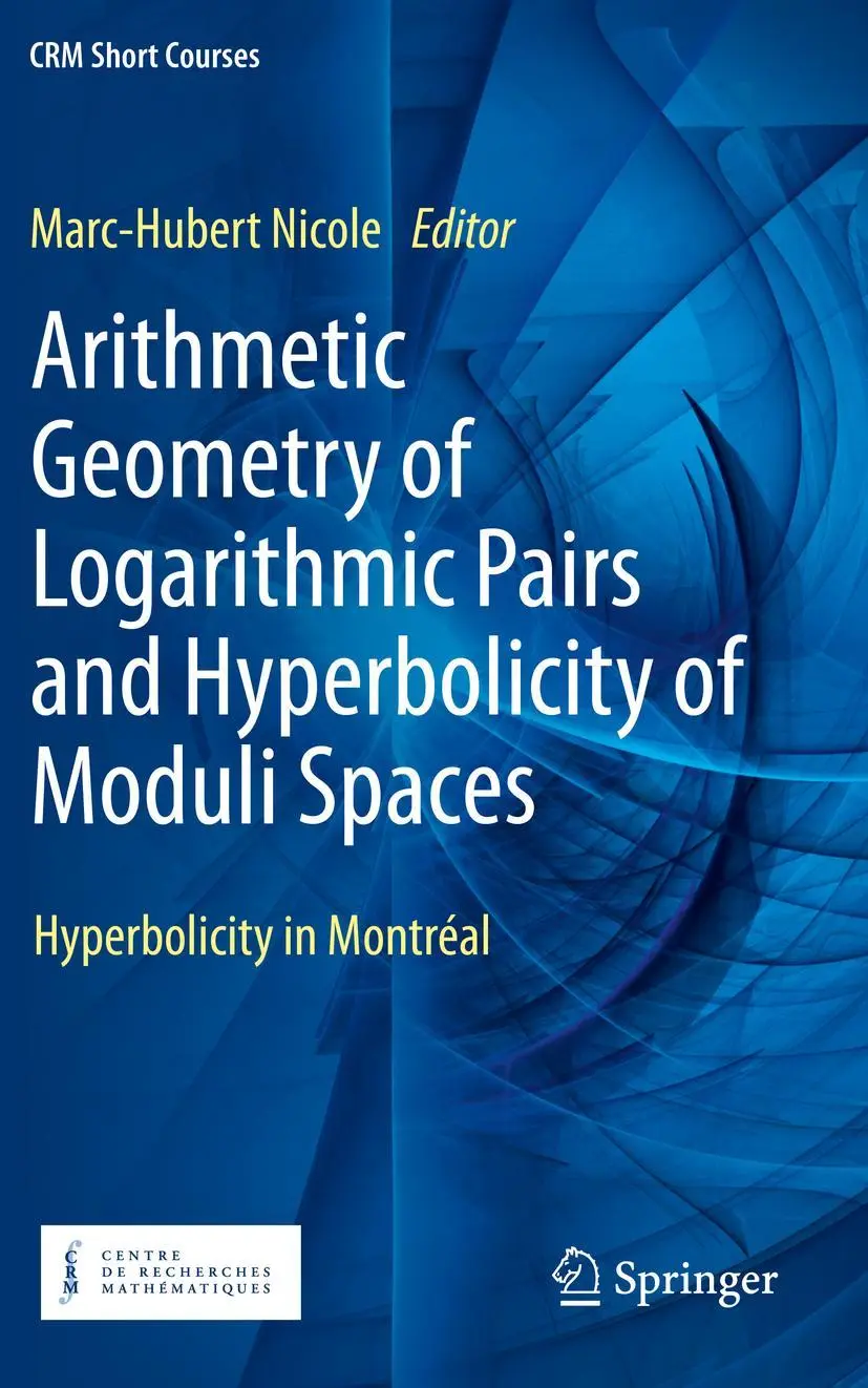 Cover: 9783030498665 | Arithmetic Geometry of Logarithmic Pairs and Hyperbolicity of...