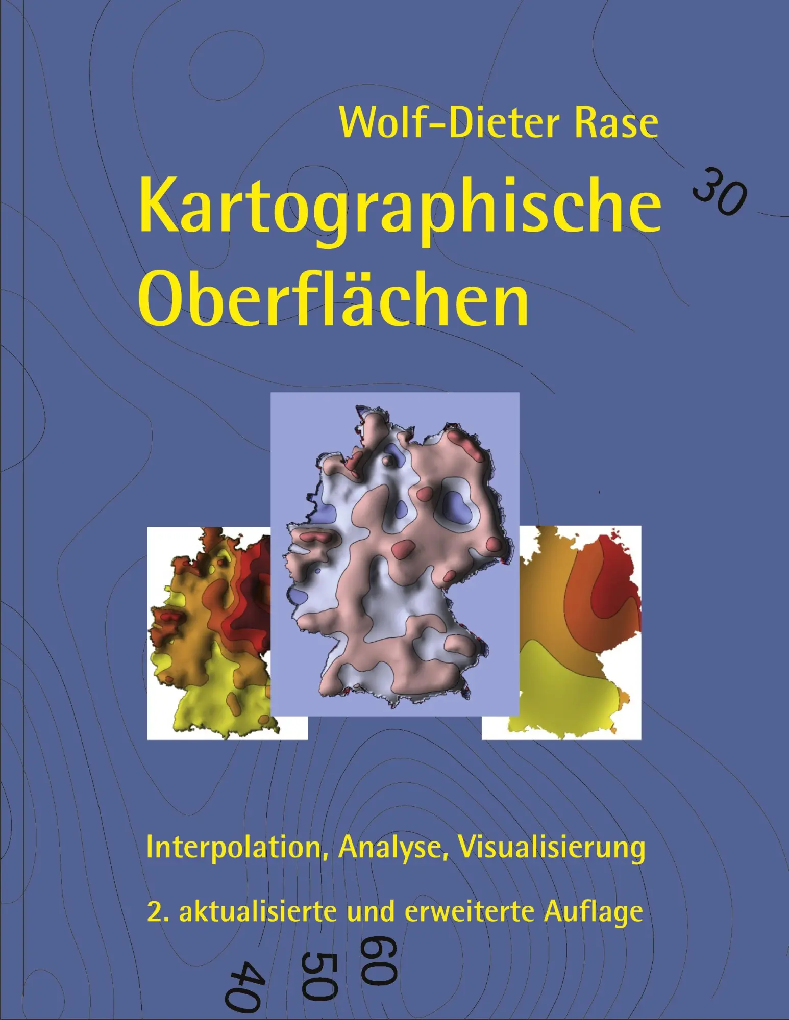 Cover: 9783753438665 | Kartographische Oberflächen, 2. akt. und erw. Aufl. | Wolf-Dieter Rase