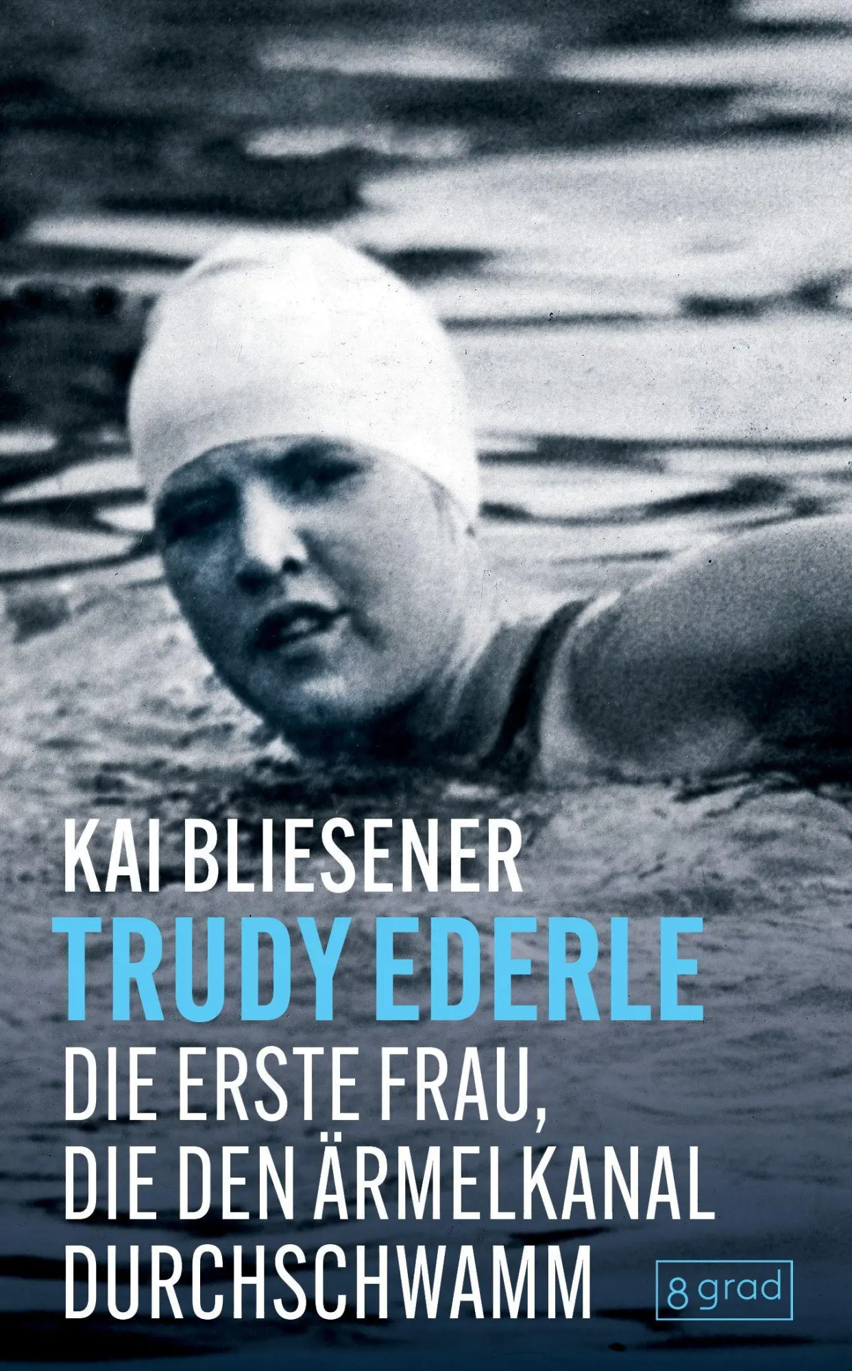 Cover: 9783910228665 | Trudy Ederle | Die erste Frau, die den Ärmelkanal durchschwamm | Buch