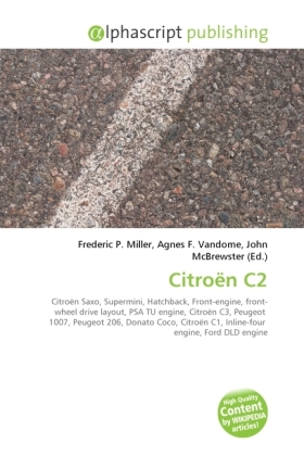 Citroën C2 | Frederic P. Miller (u. a.) | Taschenbuch | Englisch | Alphascript Publishing | EAN 9786130708665 - Miller, Frederic P.