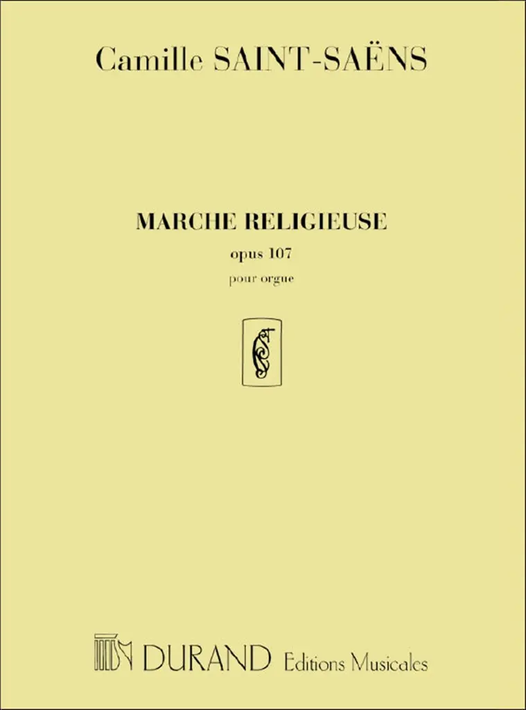 Cover: 9790044028665 | Marche Religieuse, opus 107 | Camille Saint-Saens | Partitur | 2001