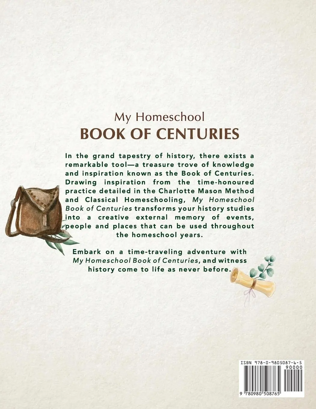 Rückseite: 9780980508765 | My Homeschool Book of Centuries | Michelle R Morrow | Taschenbuch