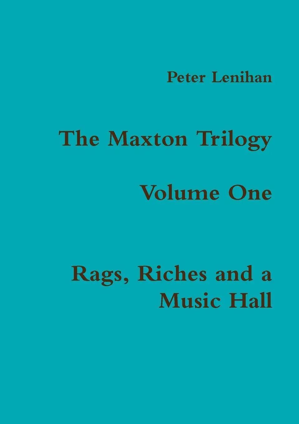 Cover: 9781471098765 | The Maxton Trilogy. Volume One. Rags, Riches and a Music Hall | Buch