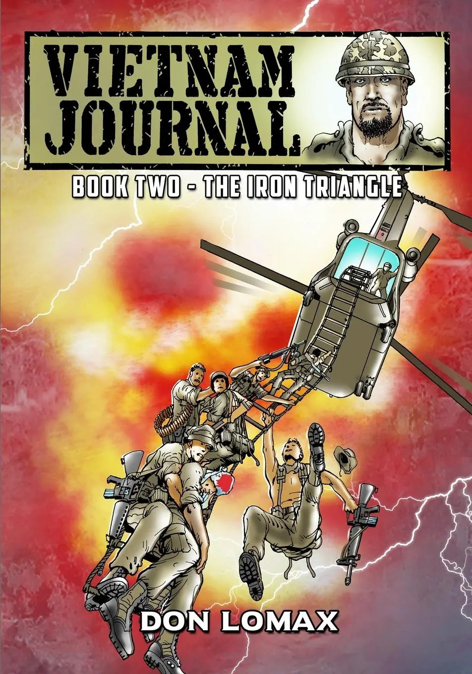 Cover: 9781635298765 | Vietnam Journal - Book 2 | The Iron Triangle | Don Lomax | Taschenbuch