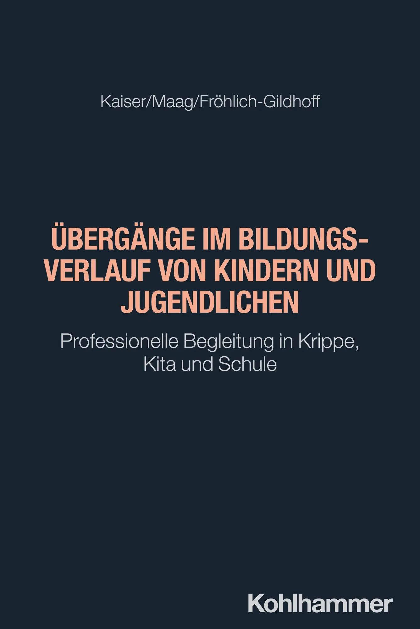 Cover: 9783170458765 | Übergänge im Bildungsverlauf von Kindern und Jugendlichen | Buch