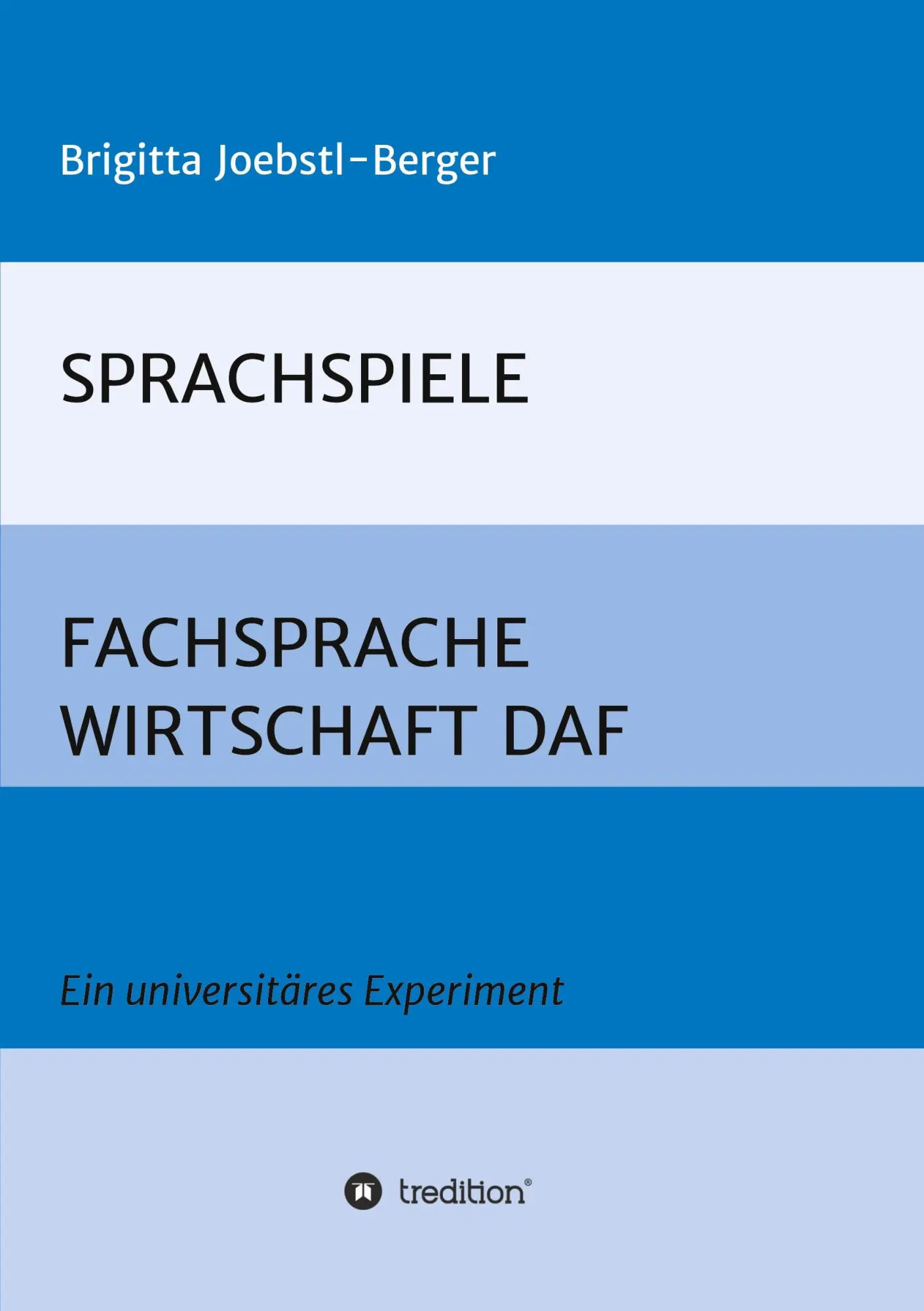 Cover: 9783347218765 | SPRACHSPIELE: FACHSPRACHE WIRTSCHAFT DAF | Brigitta Joebstl-Berger