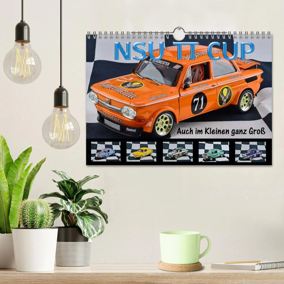 Bild: 9783457728765 | NSU TT CUP Auch im Kleinen ganz Groß (Wandkalender 2026 DIN A4...