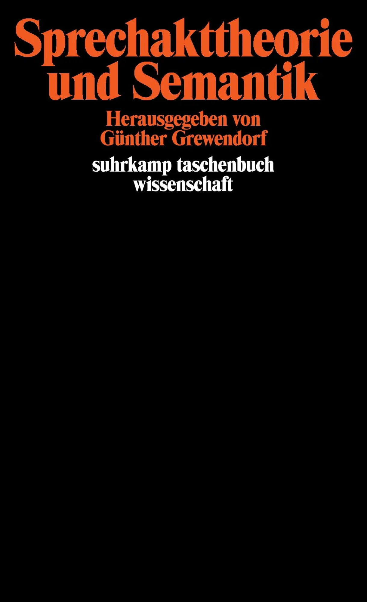 Cover: 9783518278765 | Sprechakttheorie und Semantik | Herausgegeben von Günther Grewendorf